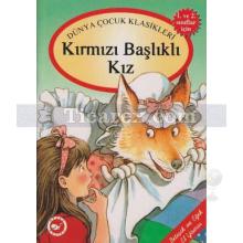 Kırmızı Başlıklı Kız | Bitişik Eğik El Yazısı İle | Grimm Kardeşler ( Jacob Grimm / Wilhelm Grimm )