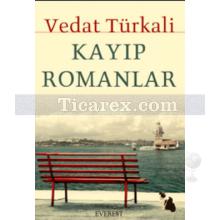 Kayıp Romanlar | Vedat Türkali