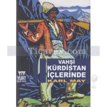 Vahşi Kürdistan İçlerinde | Karl May