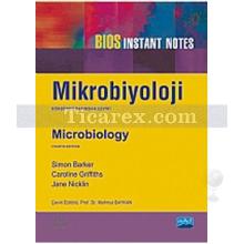 Mikrobiyoloji | Caroline Griffiths, Jane Nicklin, Simon Baker