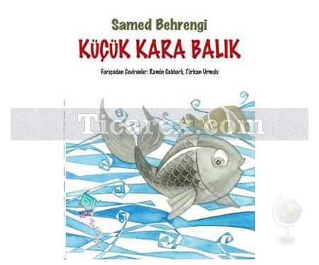 Küçük Kara Balık | Samed Behrengi - Resim 1