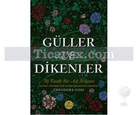 Güller ve Dikenler | Theodara Goss - Resim 1
