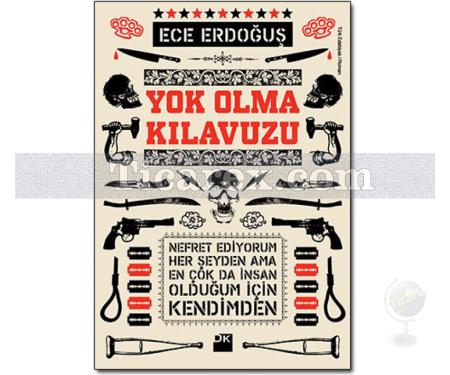 Yok Olma Kılavuzu | Ece Erdoğuş - Resim 1