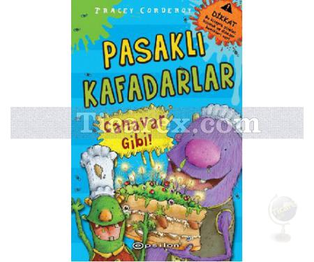 Pasaklı Kafadarlar Canavar Gibi | Tracey Corderoy - Resim 1