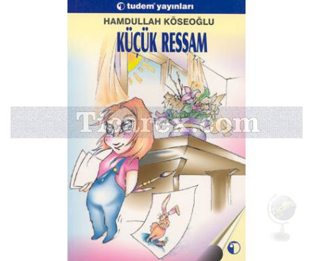 Küçük Ressam | Hamdullah Köseoğlu - Resim 1