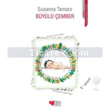 Büyülü Çember | Susanna Tamaro