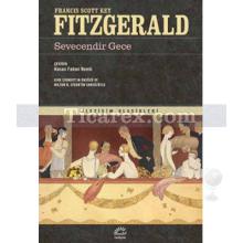 Sevecendir Gece | Francis Scott Key Fitzgerald