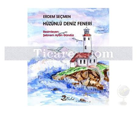 Hüzünlü Deniz Feneri | Erdem Seçmen - Resim 1