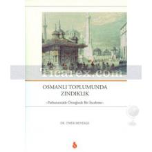 osmanli_toplumunda_zindiklik