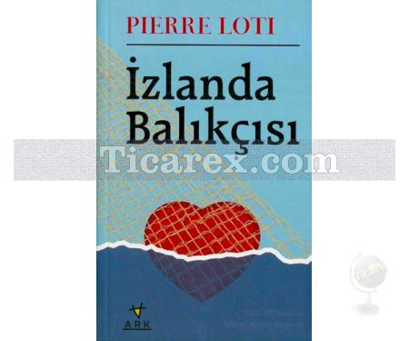 İzlanda Balıkçısı | Pierre Loti - Resim 1