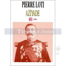 Aziyade | Pierre Loti