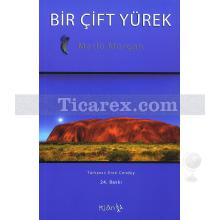 Bir Çift Yürek | Marlo Morgan