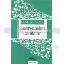 Şadırvandan Damlalar | M. Necati Yandı