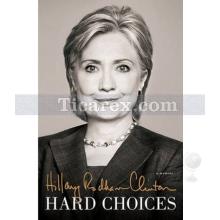 Hard Choices | Hillary Rodham Clinton