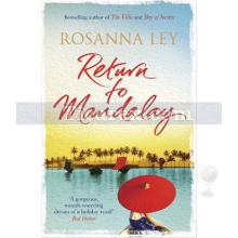 Return to Mandalay | Rosanna Ley Ley