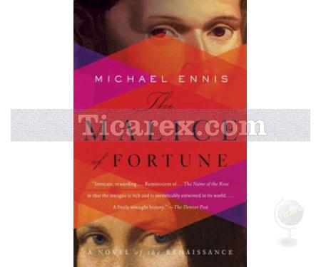 The Malice of Fortune | A Novel of the Renaissance | Michael Ennis - Resim 1