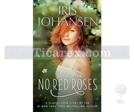 No Red Roses | Iris Johansen - Resim 1