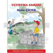 Uçurtma Zamanı | Naile Çiçek