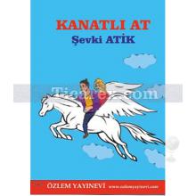 Kanatlı At | Şevki Atik