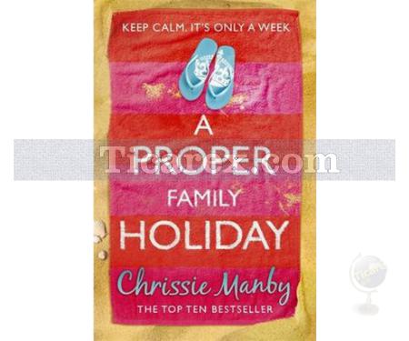 A Proper Family Holiday | Chrissie Manby - Resim 1