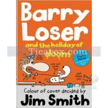Barry Loser and the Holiday of Doom | Jim Smith