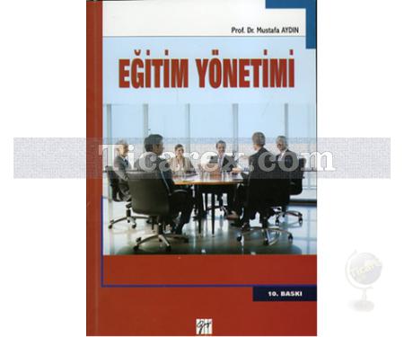Eğitim Yönetimi | Mustafa Aydın - Resim 1