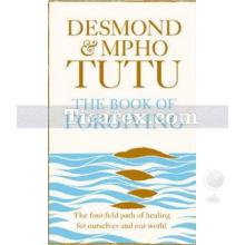 The Book of Forgiving | Archbishop Desmond Tutu