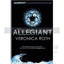 Allegiant | Divergent Trilogy | Veronica Roth
