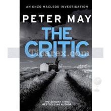 The Critic | The Enzo Files Book 2 | Peter May