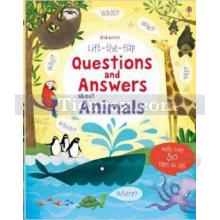 Lift the Flap Questions & Answers About Animals | Felicity Brooks