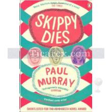 Skippy Dies | Paul Murray