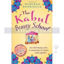 The Kabul Beauty School | Deborah Rodriguez