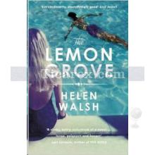 The Lemon Grove | Helen Walsh