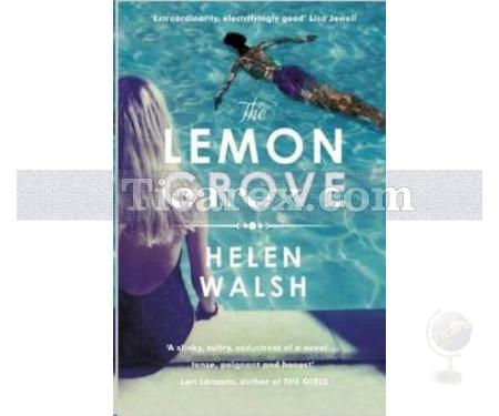 The Lemon Grove | Helen Walsh - Resim 1