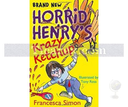 Horrid Henry's Krazy Ketchup | Francesca Simon - Resim 1