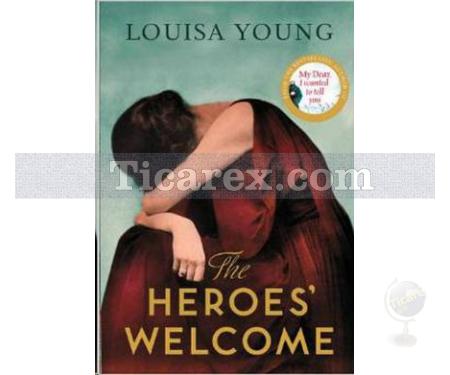 The Heroes' Welcome | Louisa Young - Resim 1