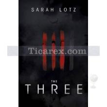 The Three | Sarah Lotz