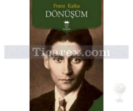 Dönüşüm | Franz Kafka - Resim 1