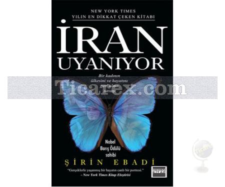 İran Uyanıyor | Şirin Ebadi - Resim 1