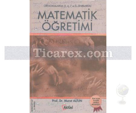 Matematik Öğretimi (2. Kitap) | Murat Altun - Resim 1