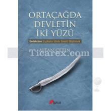 Ortaçağda Devletin İki Yüzü | Altan Çetin