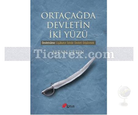 Ortaçağda Devletin İki Yüzü | Altan Çetin - Resim 1