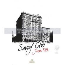 Savoy Otel | Joseph Roth