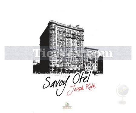 Savoy Otel | Joseph Roth - Resim 1
