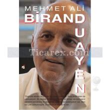 Duayen Mehmet Ali Birand | Naci Özkurt