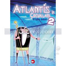 Atlantis'in Çocukları 2 | Bilgin Adalı