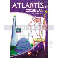 Atlantis'in Çocukları 1 | Bilgin Adalı