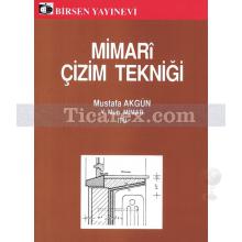 Mimari Çizim Tekniği | Mustafa Akgün