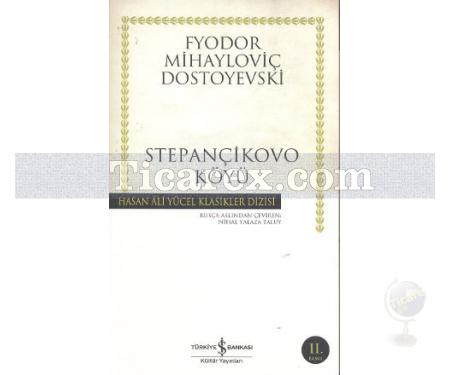 Stepançikovo Köyü | Fyodor Mihayloviç Dostoyevski - Resim 1