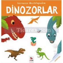 Larousse Ansiklopedim - Dinozorlar | Valerie Guioux